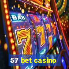 57 bet casino